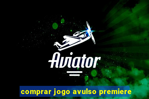 comprar jogo avulso premiere